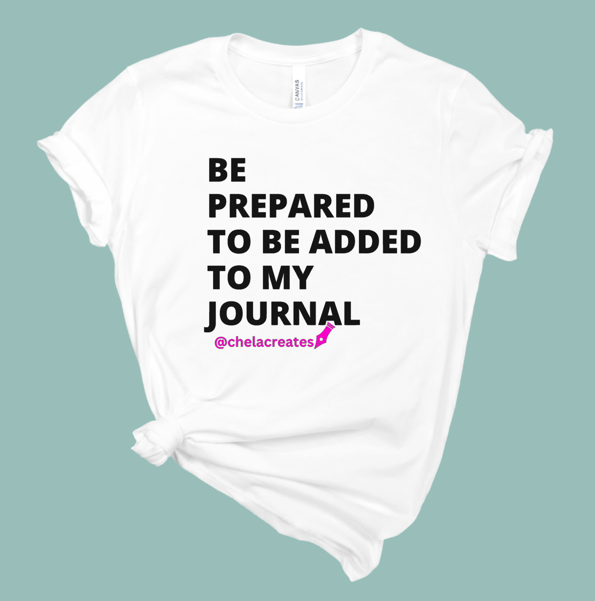 Added To My Journal t-shirt