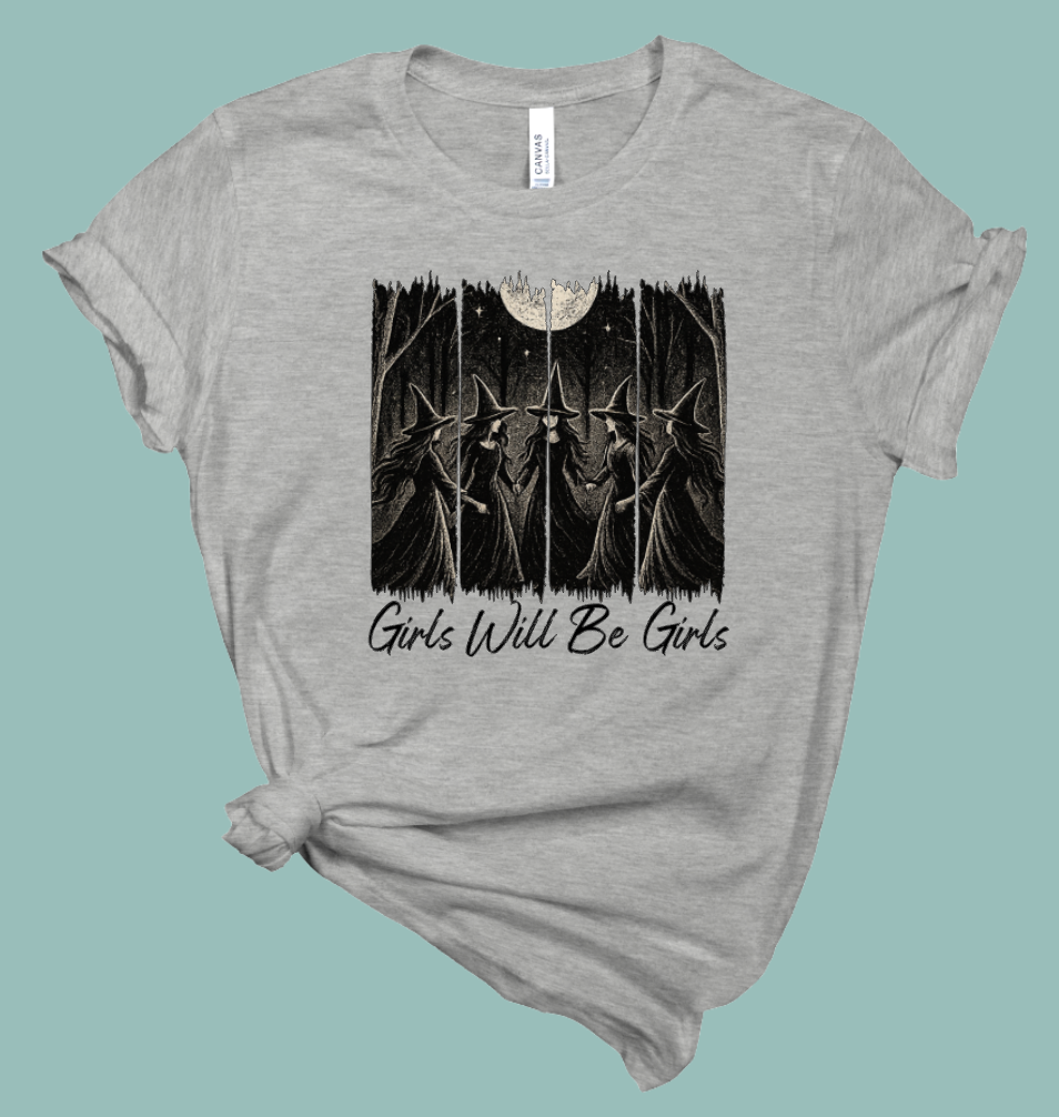 Girls will be girls | Mema's Custom Studio