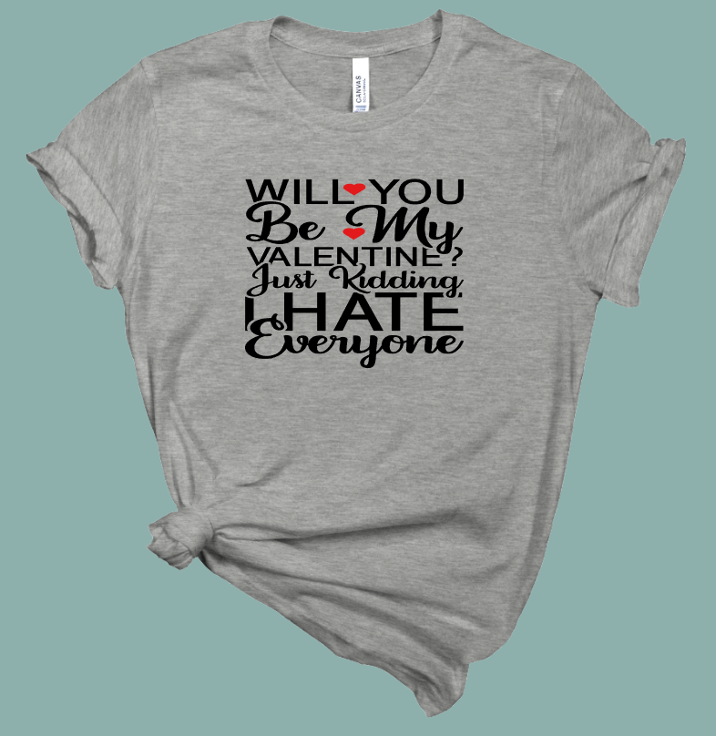 Anti-Valentine T-Shirt | Mema's Custom Studio