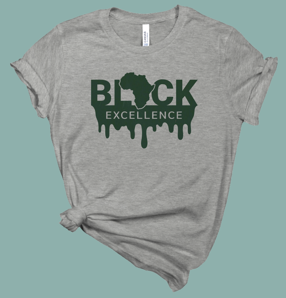 Black Excellence Drip T-Shirt | Mema's Custom Studio