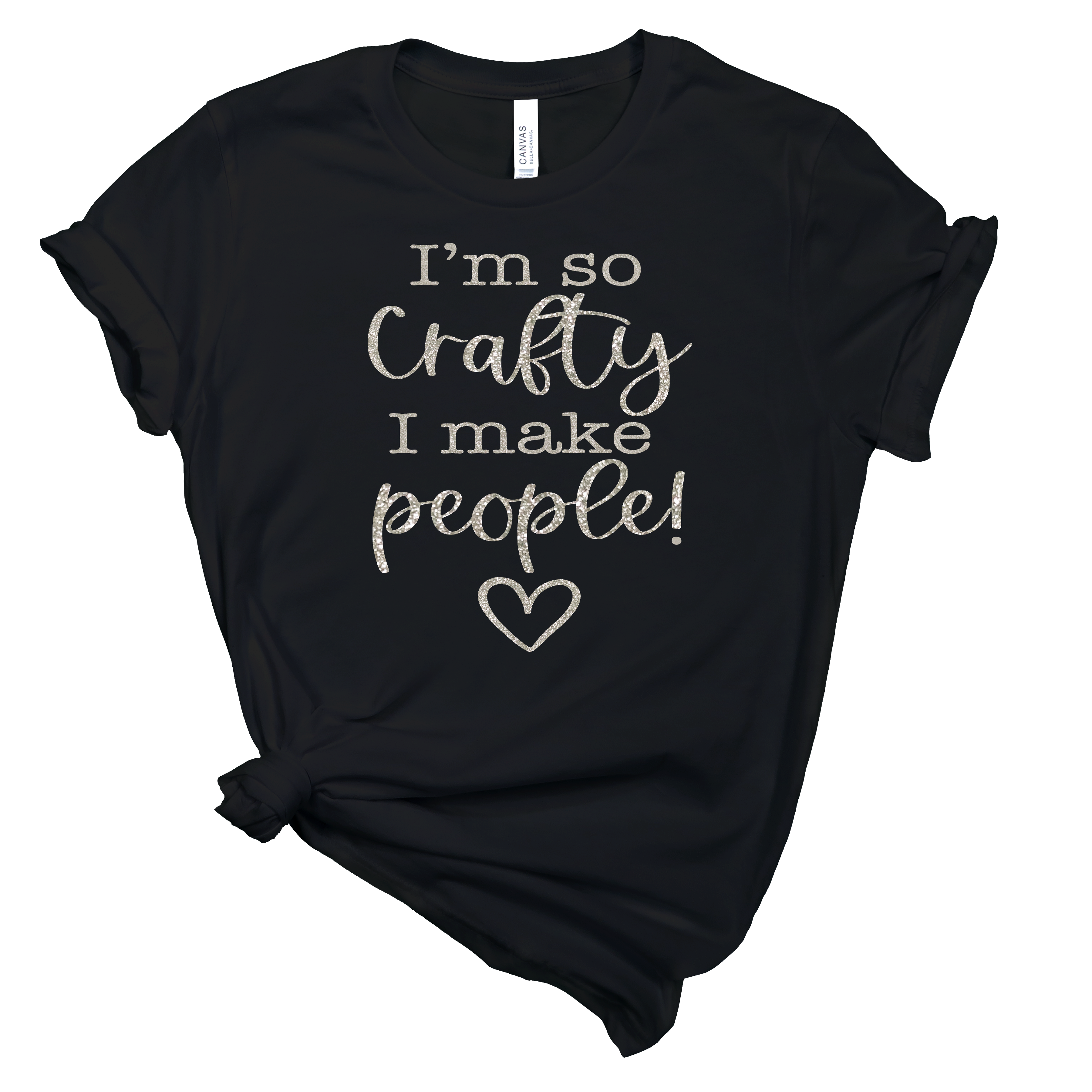 So Crafty I Make People T-shirts | Mema's Custom Studio