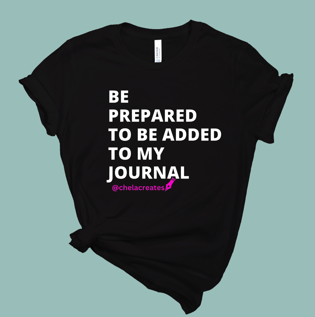 Added To My Journal t-shirt