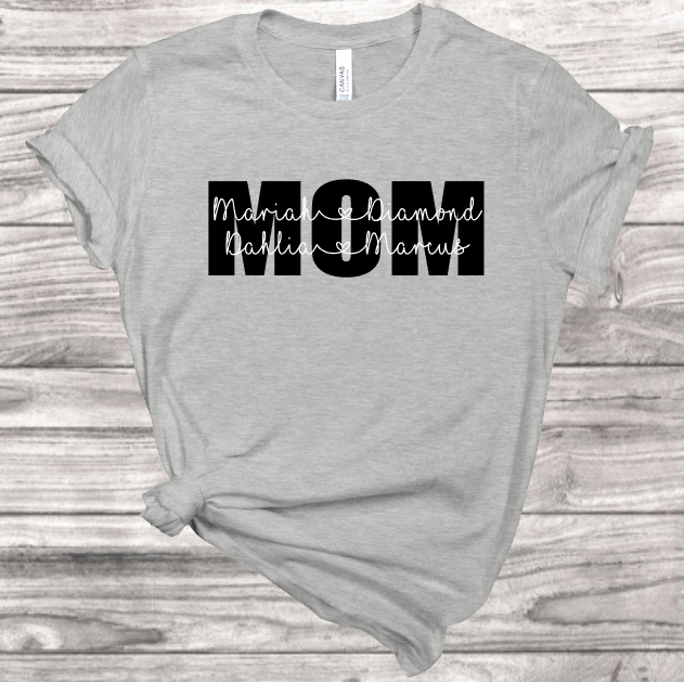 Mom With Kids Names t-shirt | Mema's Custom Studio - Mema's Custom Studio